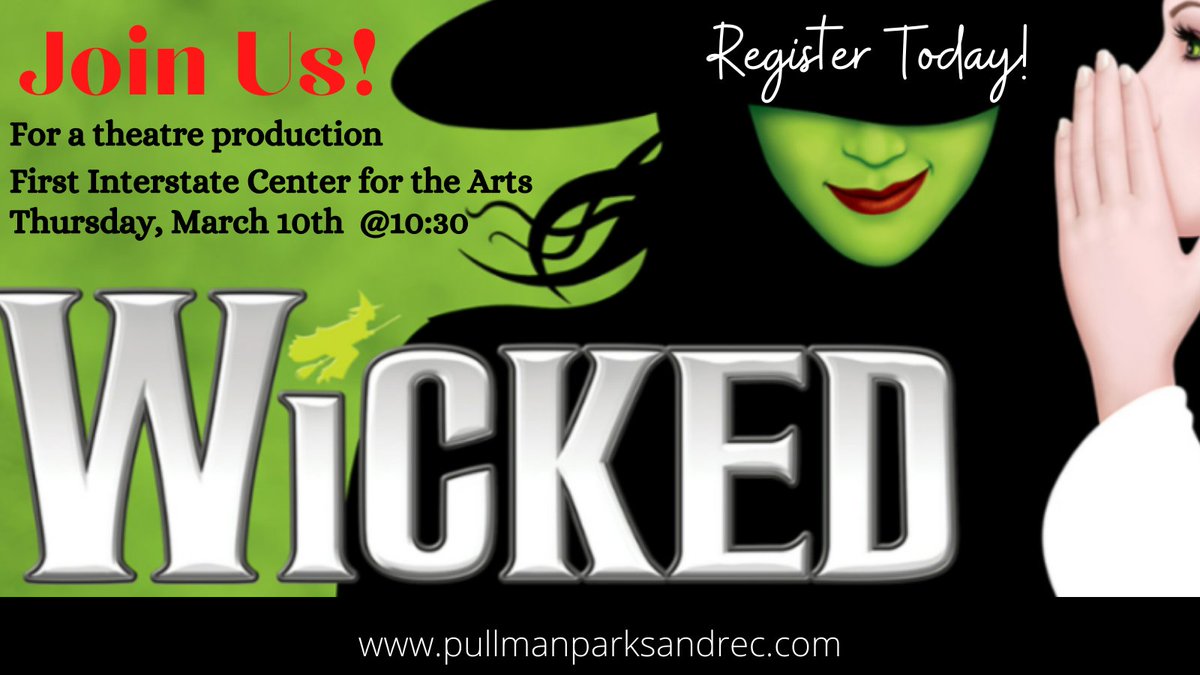City_of_Pullman's tweet photo. Join the Pullman Senior Center on a trip to see “Wicked”, Thursday, 3/10. Tickets are selling fast so don’t wait to call and reserve your ticket today! Connect with the Pullman Senior Center at 509-338-3307. 
#ActiveAdults #PullmanRec #PullmanStrong https://t.co/wdJlVbXPgc
