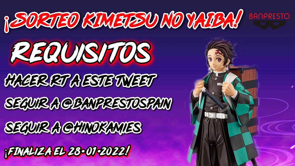 HinokamiES's tweet photo. 🎁SORTEO🎁

¡Gracias a los chicos de @banprestospain sorteamos una figuraza de Tanjiro Kamado!

Requisitos:

- Seguir a @HinokamiES
- Seguir a @banprestospain
- Hacer RT y mencionar a un amigo.
- Residir en España (Islas Canarias y Baleares incluidas)
*Finaliza el 28 de enero* https://t.co/giaeGPsaxF