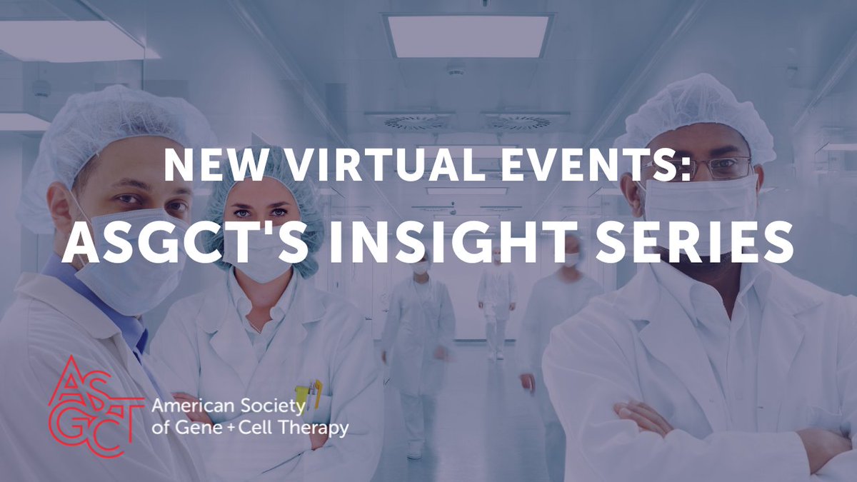 ASGCTherapy's tweet image. NEXT WEEK: Don't miss ASGCT's first two #InsightSeries events on long #COVID19 and international trainees. Check out our speaker lineups and register for FREE if you're an ASGCT member. bit.ly/3G13LOm