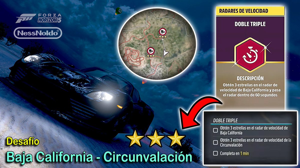 NessNoldo's tweet photo. Mirá cómo completar el desafío de Radares de #Velocidad: "Doble triple". Obtén 3 #estrellas en #Baja California y #Circunvalación en menos de 1 #minuto.

🎮https://t.co/4CarFZZUHl🏆

#NessNoldo #ForzaHorizon5 #challenge #radar https://t.co/egNZ6DdUqo