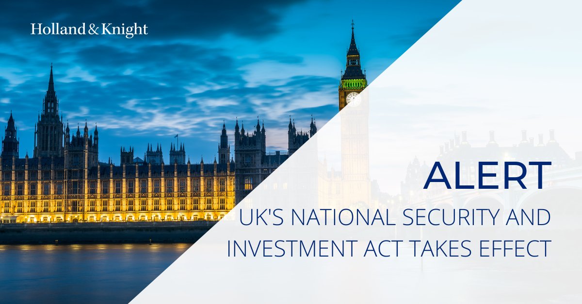 In response to #FIRRMA and #CFIUS regulations establishing the 'Excepted Foreign State' rules, the #UK amended its foreign investment review regime by passing the #NSIAct 2021. Read our #internationaltrade alert for more info: bit.ly/3ImXM7g