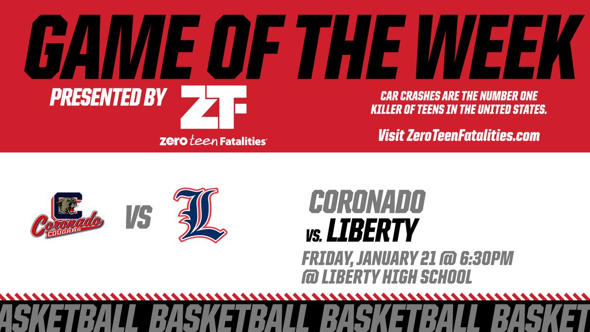 NIAASports's tweet photo. "Game of the Week" presented by Zero Teen Fatalities
@ZeroFatalsNV 
Coronado vs. Liberty
1/21 @ 6:30PM @ Liberty High School https://t.co/24MYgomANT
