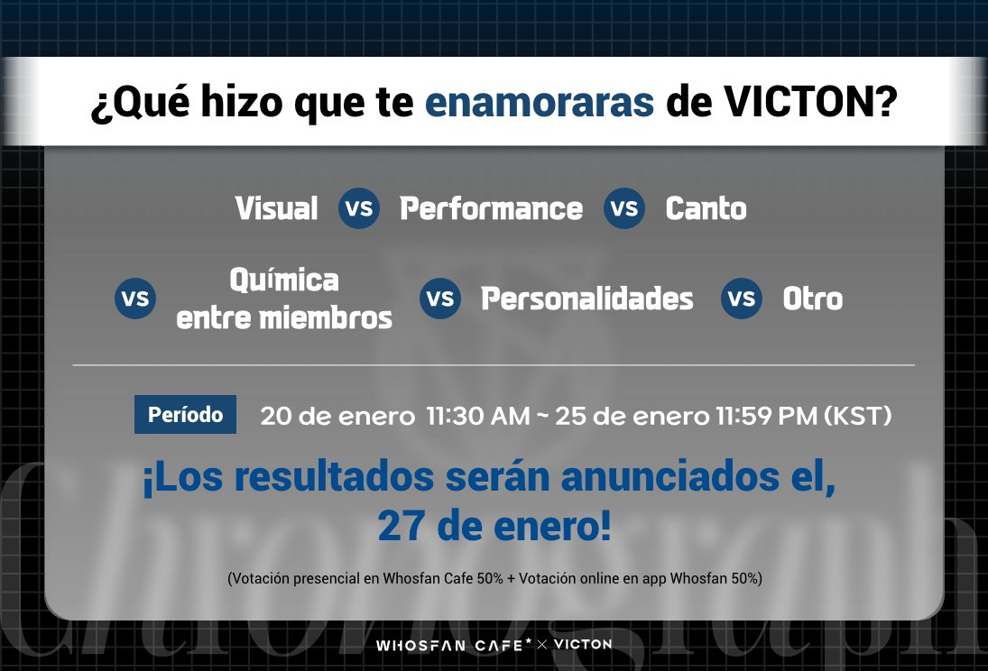 Whosfan_Ofcl's tweet photo. #WhosfanCafe☕

💙La divertida encuesta💙sobre #VICTON abierta! 🗳

¿Qué hizo que te enamoraras de VICTON?

🥰Visual
🕺Performance 
🎤Canto 
💞Química entre miembros 
😇Personalidades 
💬Otro

🗳VOTAR AHORA
🔗https://t.co/aZ93OmsCn2

#VICTON_Chronograph_PopupStore https://t.co/TuZ2zeg9tB