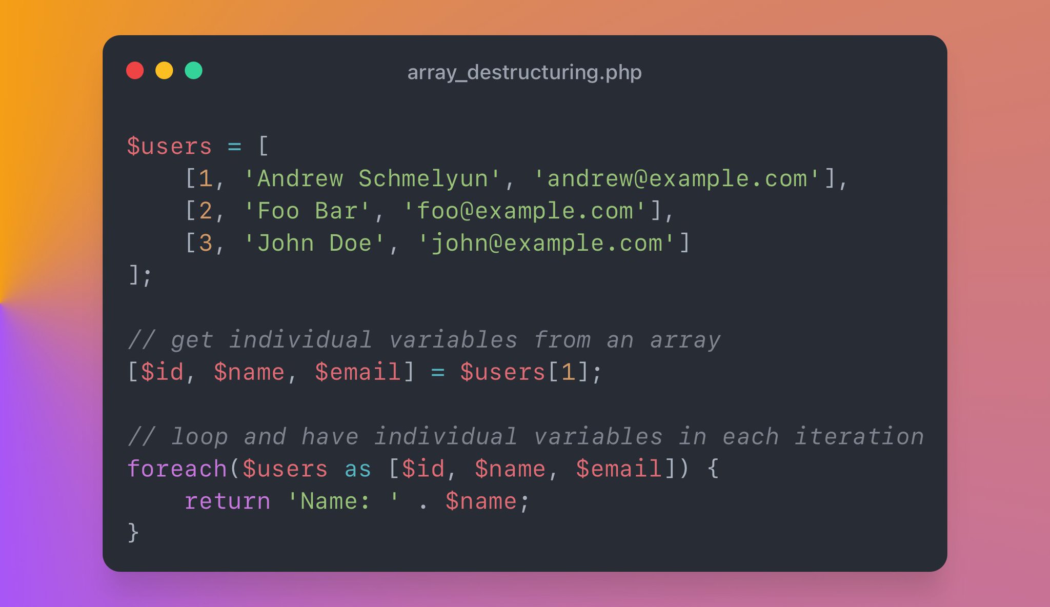 Array destructuring in PHP is very powerful, yet still underutilized