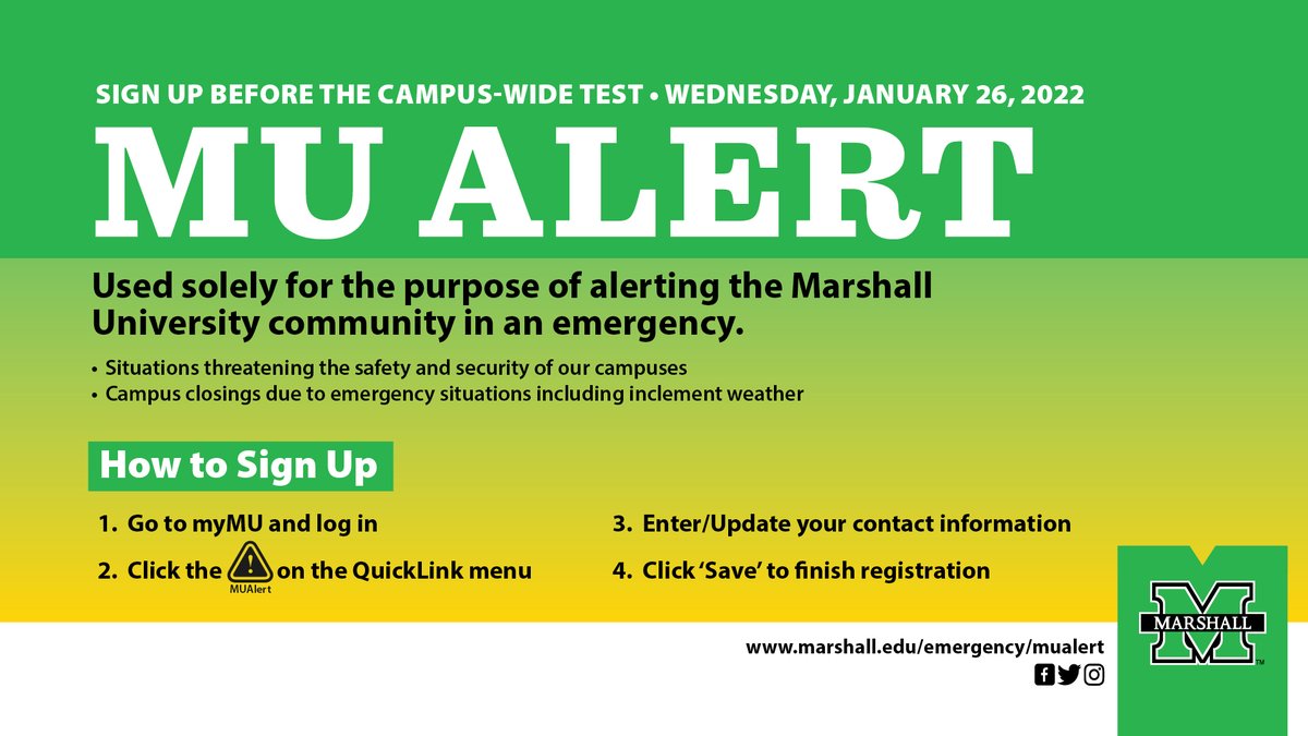marshallu's tweet photo. A test of the MU Alert emergency messaging system will be conducted Wed., Jan. 26. Students, faculty and staff who would like to subscribe or update their information for this test should do so via myMU by Tues., Jan. 25.

https://t.co/WFAQN1qaBg
#MUAlert #MarshallUFamily https://t.co/uJ1rWzrtR1