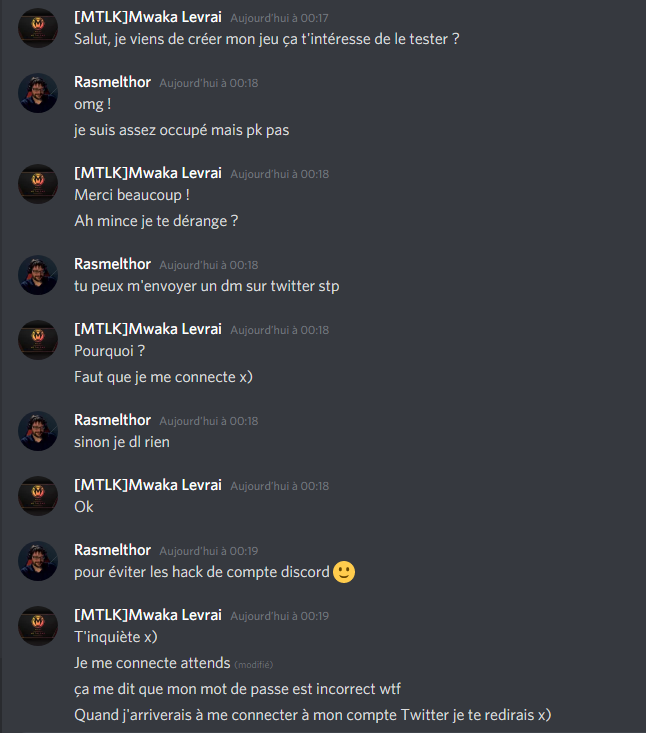 Rasmelthor's tweet photo. ALERTE SCAM DISCORD: TOUJOURS DEMANDER UN DM TWITTER AU CAS OU quand un ami veut vous faire DL un truc: @MtlkMwaka https://t.co/jEWOSjvfNL