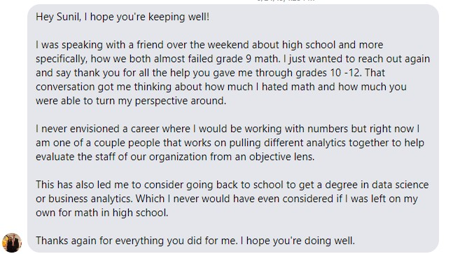 10 years ago, I started tutoring a student who had math anxiety so bad, that the pencil would shake in his hand. His 8th grade teacher told him he should drop down a level before entering high school...