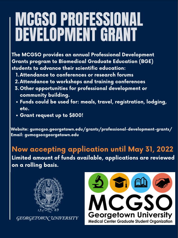 GUMCGSO's tweet photo. Apply for the Professional Development Grant for aid in the cost of attendance to conferences, workshops, and other professional development opportunities! More details below: https://t.co/2zGCRnZSlX