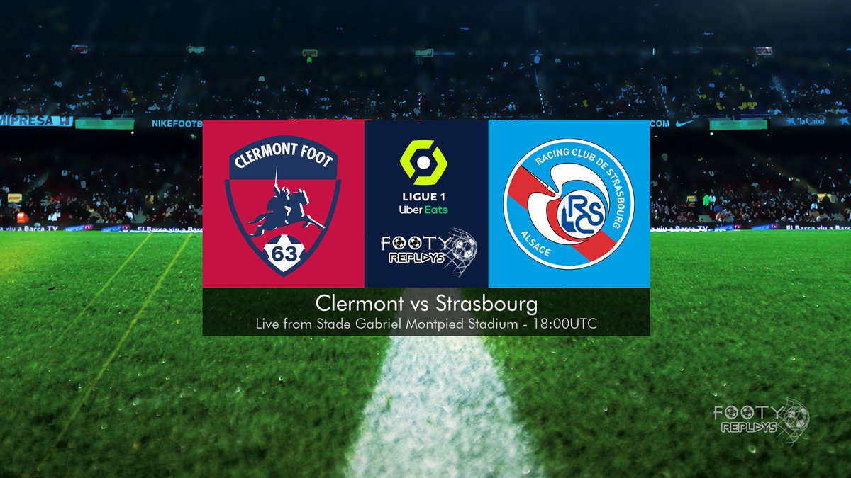 Clermont vs Strasbourg 19 January 2022