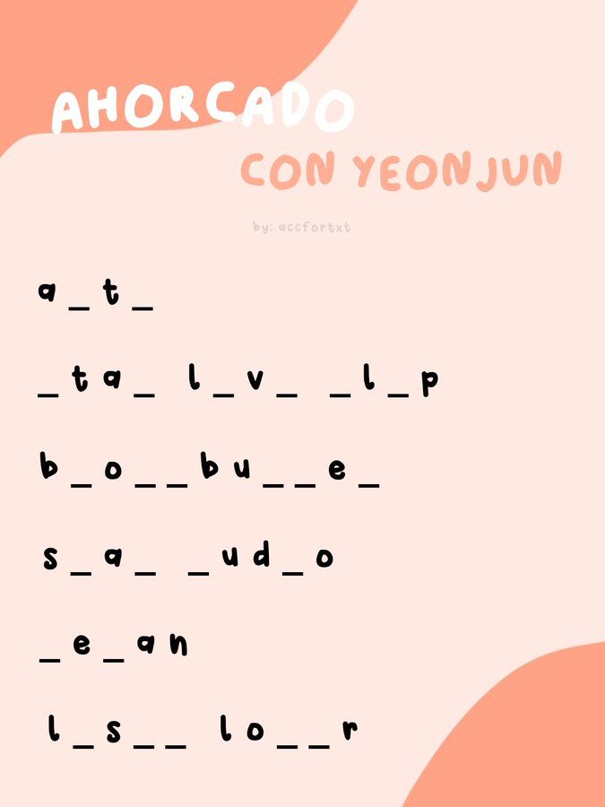 cathyunii's tweet photo. ❓| Ahorcado con Yeonjun <3
            by: @accfortxt 
투모로우바이투게더 연준 #투모로우바이투게더 #연준 @TXT_bighit @TXT_members https://t.co/OUe9gud4IK