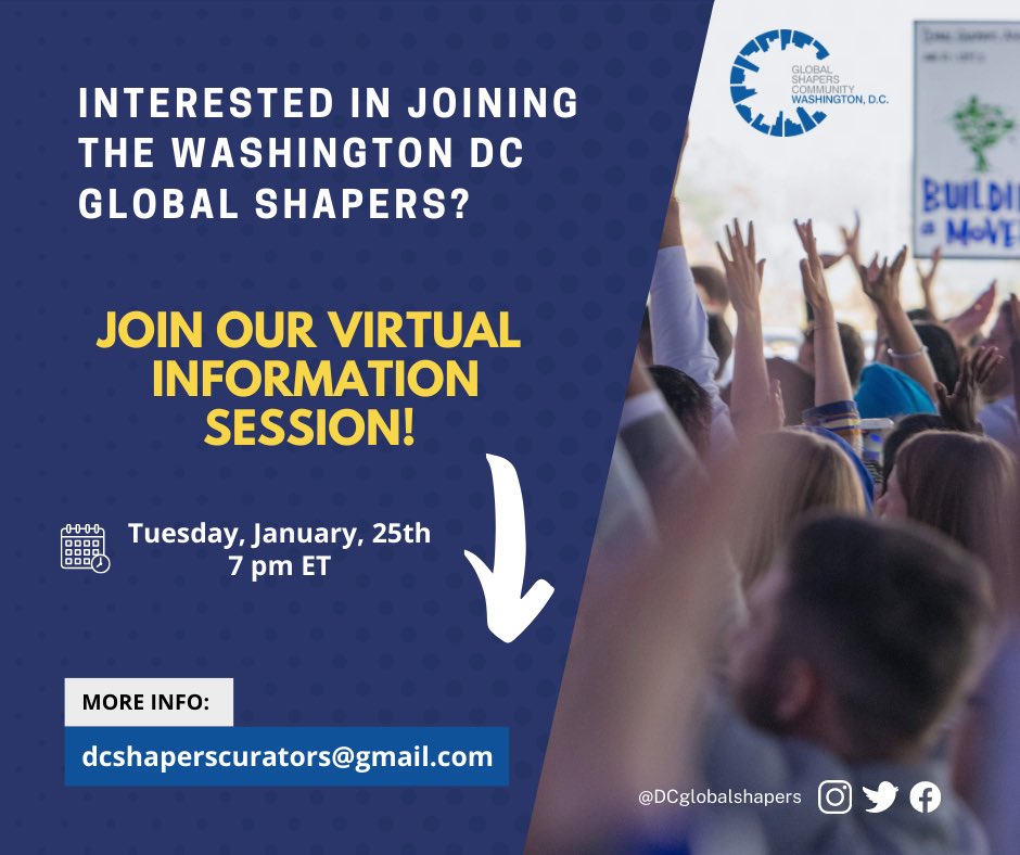 📣 Interested in joining the Washington, DC <a href="/GlobalShapers/">Global Shapers</a>? Join our virtual recruitment information session on January 25th! Get to know more about us and ask any questions you might have! 🤔