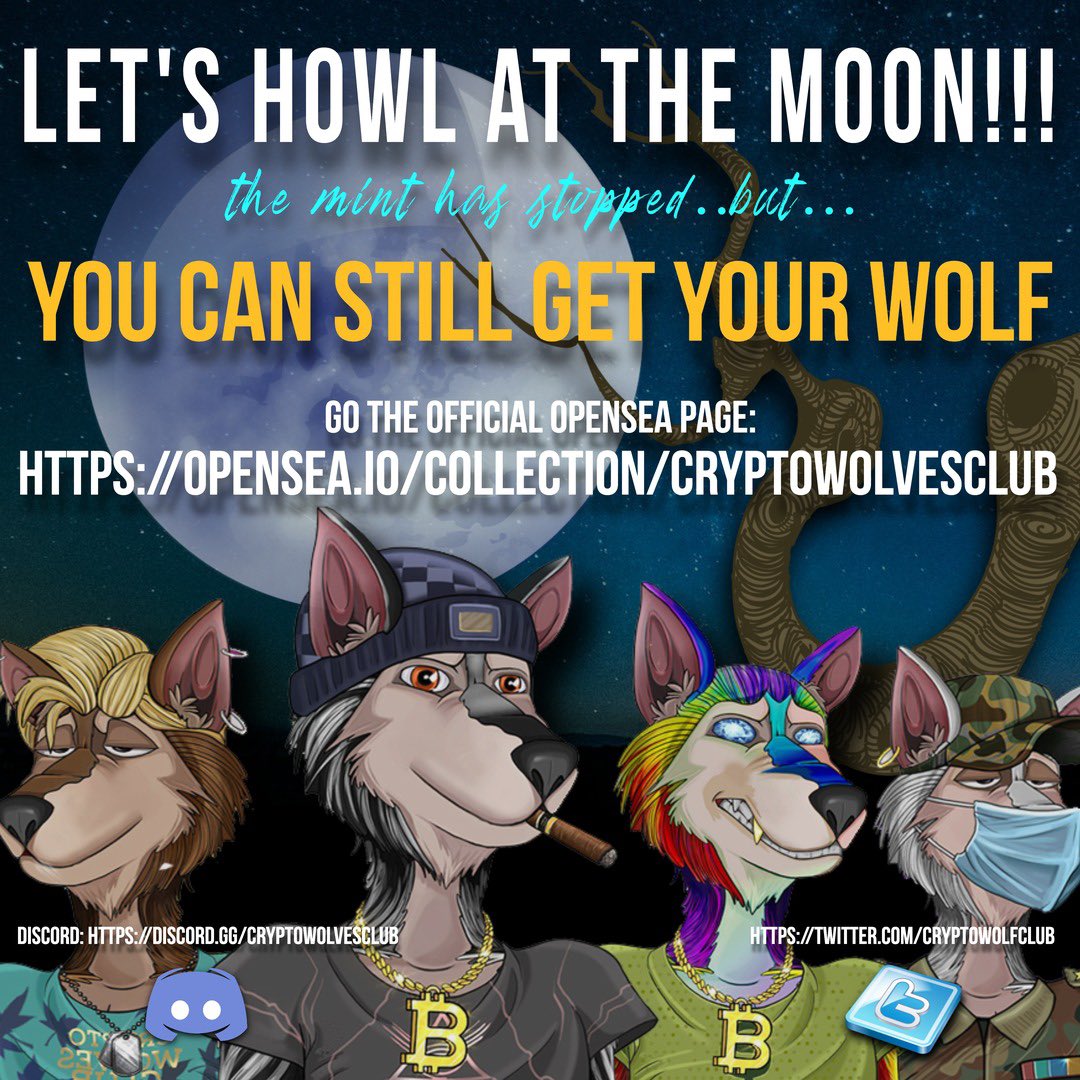 Agent_197's tweet photo. We’re still here and waiting @Cryptowolfclub Cub breeding and tokens for possible passive income and metaverse use are on the way!! Get yours now and be ready!! Join the Discord and be part of the pack!! 🐺 #WolfArmy #WolfPack #CryptoWolvesClub https://t.co/V6D0E0hT4g
