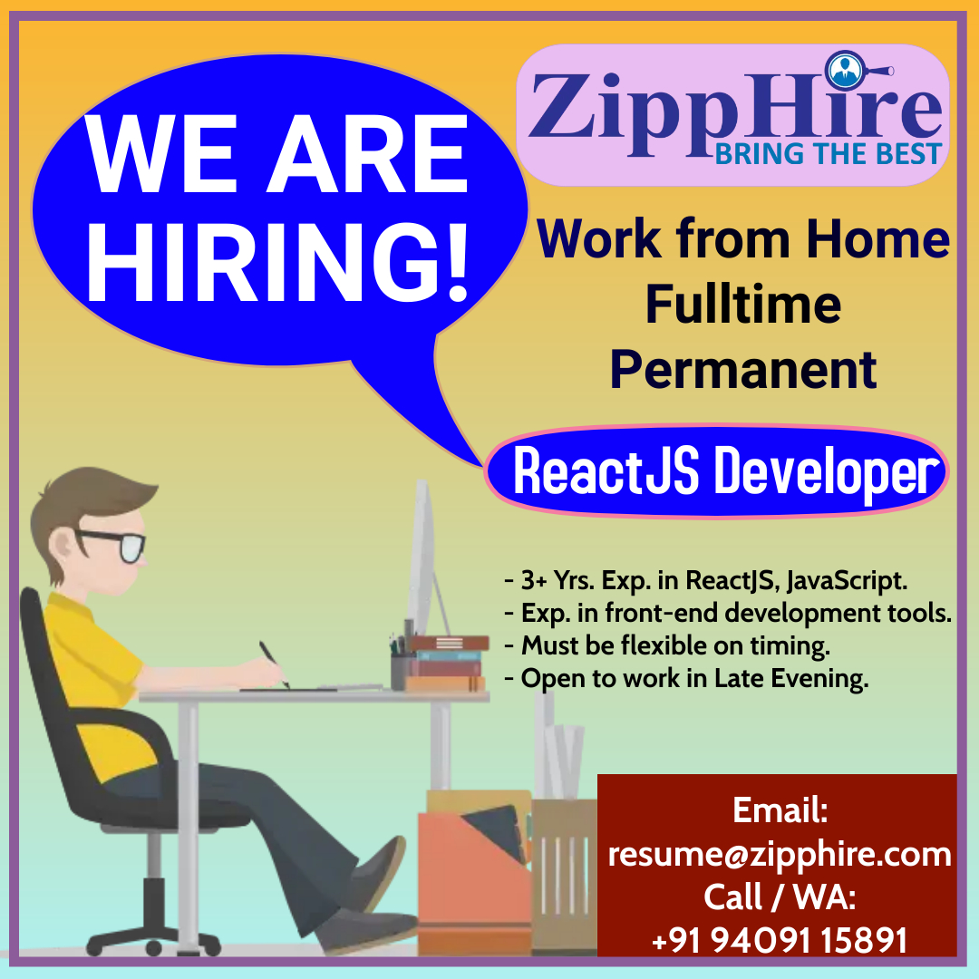 ZippHire's tweet photo. #Hiring for #ReactJs Developer - Work From Home #FullTime - #Permanent

Share resume at resume@zipphire.com OR feel free to contact us at +91 94091 15891.

#WorkFromHome #WFH #Jobs #Hirings #jobopening https://t.co/OBGBLHCQqk