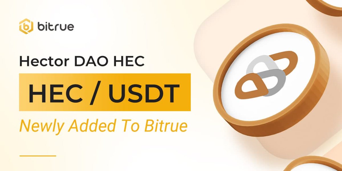 BitrueOfficial's tweet image. $HEC is being listed on Bitrue! @HectorDAO_HEC is a decentralized protocol based on the $HEC token – collateralized and backed by the Hector DAO. A new $HEC / $USDT trading pair will be opened at 11:00 UTC today. bit.ly/3tQvs9k