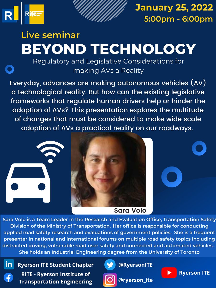 RITE is hosting a seminar on Beyond Technology presented by Sara Volo, a Team Leader in the Research &amp; Evaluation Office, Transportation Safety Division of the Ministry of Transportation.

When: Tuesday January 25th, 2022 from 5-6PM (EST)

Register here: forms.gle/DN1hTWyQwT7ag1…