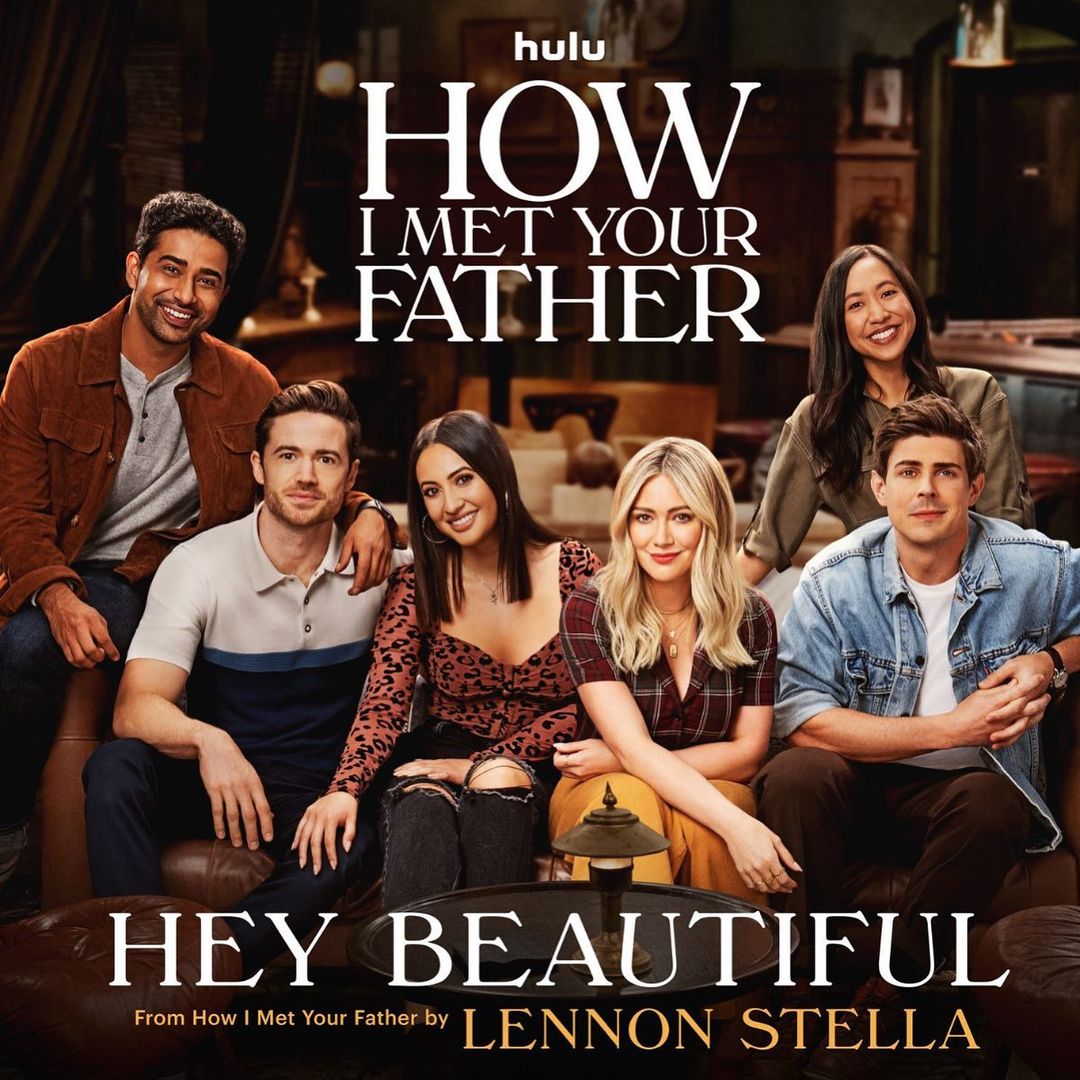 THIS IS COOOOL. My full version of the theme song for “How I met your Father” is out now!!! “Hey beautiful” ❤️ lennonstella.lnk.to/HIMYF