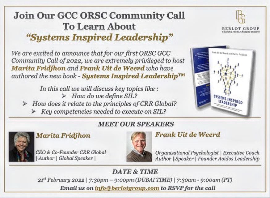 Thrilled to host our Marita Fridjhon and Frank Uit de Weerd, authors of our latest book “Systems Inspired Leadership”, on a community call on the 22 February, please sign up and join us!! #leadership #systemsthinking #teamcoaching #relationshipsystemsintelligence