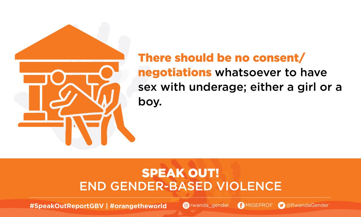 RwandaGender's tweet photo. 📢 There should be no consent/negotiations whatsoever to have sex with an underage; either a girl or a boy. Doing so is punishable by law as child defilement. #SpeakOut, #StopChildDefilement https://t.co/hoRn1fgjGr