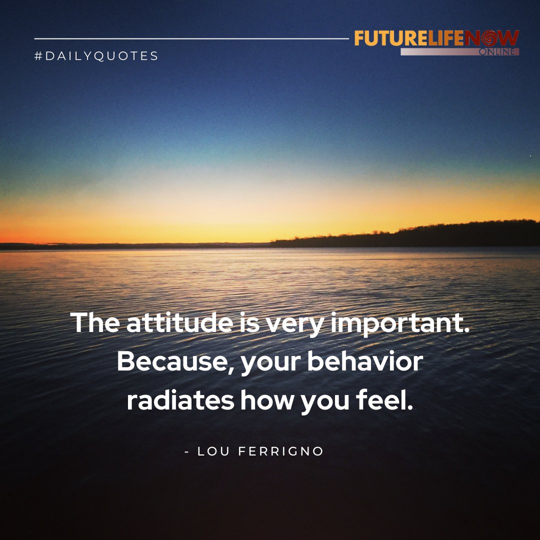 FutureLifeNow's tweet photo. Daily Quote: The attitude is very important. Because, your behavior radiates how you feel. - Lou Ferrigno

#lifecoachingtips #nlpmastercoach #selfdevelopment #limitingbeliefs #behaviorchange #transformation #nlptraining #awareness #nlpmasterpractitioner https://t.co/67vrrXadFz