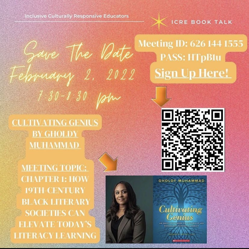 ICRE_2020's tweet photo. Please signup by today for the dates down below for our first Book Talk over “Cultivating Genius: An Equity Framework for Culturally and Historically Responsive Literacy” by Gholdy Muhammad! The sessions will all be done via zoom. Hope to see you there 😊 https://t.co/UkRD560Vo5