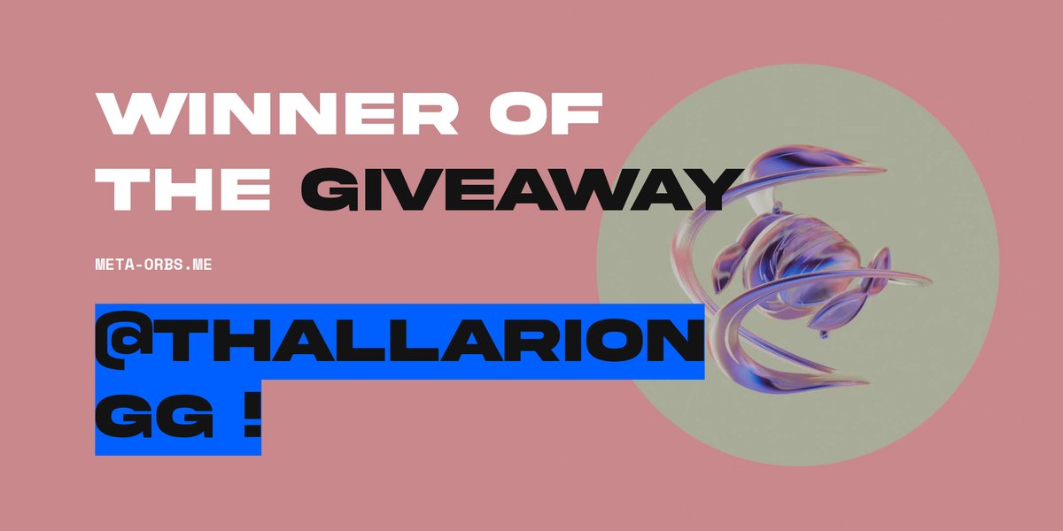 Meta_Orbs's tweet photo. 🎉Giveaway ended !🎉
@Thallarion have won the🟠🟣Meta-Orb #11🟠🟣
We will contact you in your dm to know your address !
Thanks to everyone paticipating in the giveaway, it's only the begining so keep an eye on us big things are coming in🔥 https://t.co/pxD5jv5szH