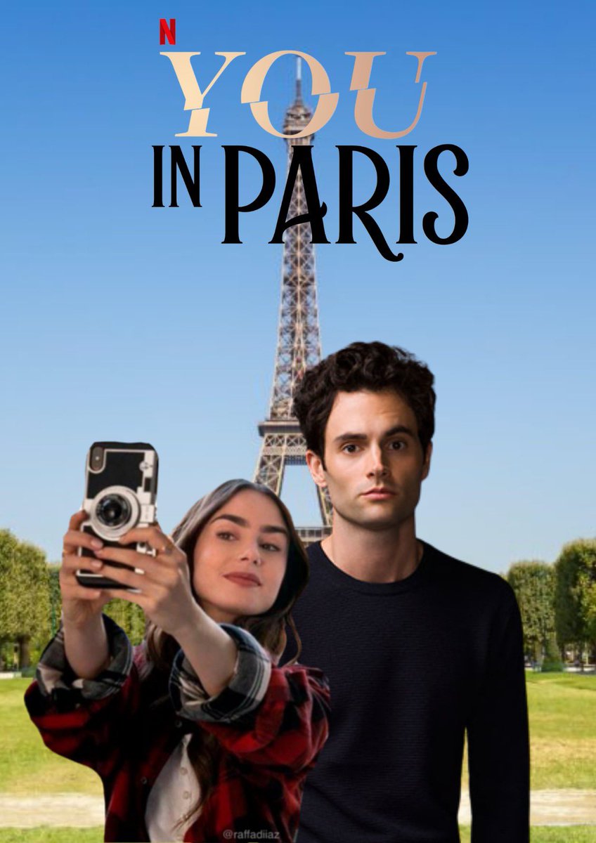UncoolTimi's tweet photo. Now that it looks like #YouNetflix Season 4 is going to be set in Paris, I need a cross over with #EmilyInParis! @netflix what do we need to do to make #YouInParis a reality?π https://t.co/9MKfS9f0UF