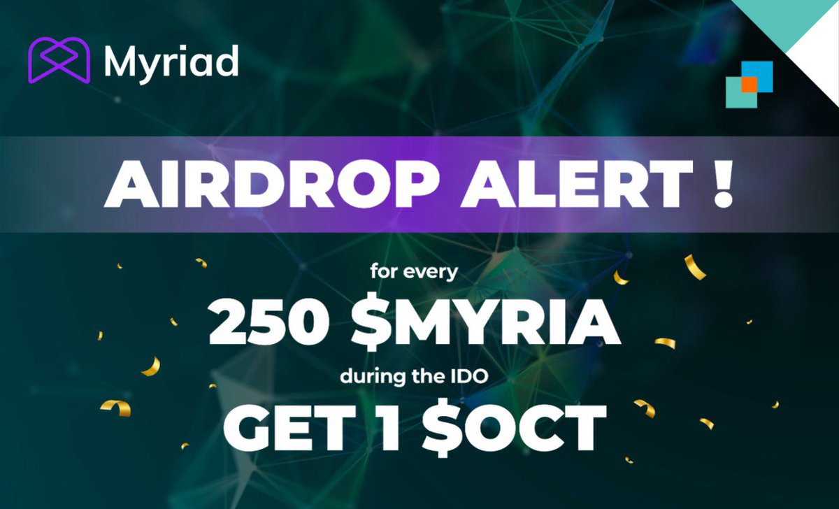 myriad_social's tweet photo. Have you gotten your $MYRIA yet?

All $MYRIA bought during the IDO is eligible for $OCT airdrops at rate of 1 $OCT for every 250 $MYRIA. 

Our IDO ends on the 27th.

Get your airdrops now! https://t.co/3m3Hymx3Ih https://t.co/THnHDMxHMc