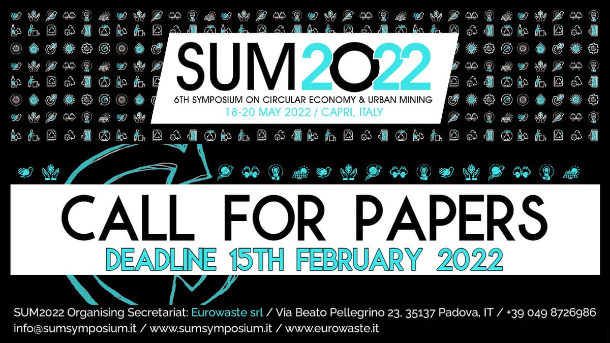 SUM_symposium's tweet photo. ๐ฃ #CallforPapers officially open for #SUM2022 - 6th Symposium on #CircularEconomy & #UrbanMining!
๐ Submit your paper by ๐ญ๐ฑ๐๐ต ๐๐ฒ๐ฏ๐ฟ๐๐ฎ๐ฟ๐ at: https://t.co/Z33NuPQsce
#reuse #recycling #minimisation #eco #sustainability #circularity #wastemanagement #wasteavoidance https://t.co/Luhve5LHw8