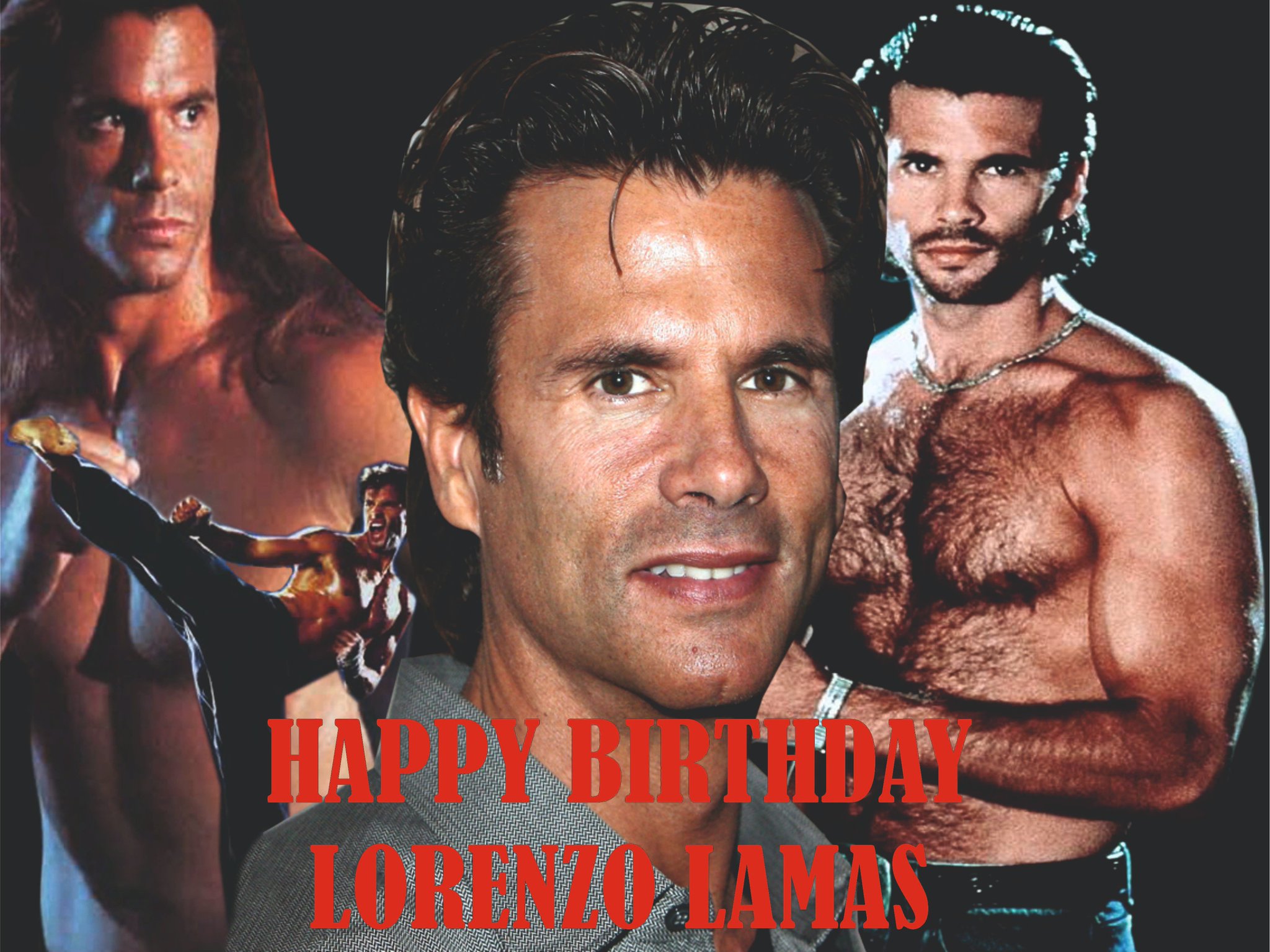 Happy Birthday Lorenzo Lamas!!!  