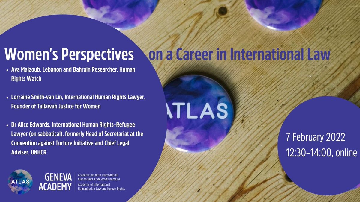 Geneva_Academy's tweet photo. 📢We continue our series of events w/@atlas on #women's perspectives on a #career in #internationallaw!

Join us on 7 February at lunchtime for our 1st event of the year with @Aya_Majzoub @hrw, Lorraine Smith-van Lin @TallawahJustice and @DrAliceJEdwards

https://t.co/RpJCizaII4 https://t.co/paQEunwg88