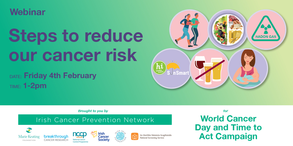 Friday the 4th February is #WorldCancerDay and the Irish Cancer Prevention Network is inviting you to take part in our free webinar focusing on the steps we can all take to reduce our risk of cancer. 
To register for this free webinar now, click ims.zoom.us/webinar/regist….