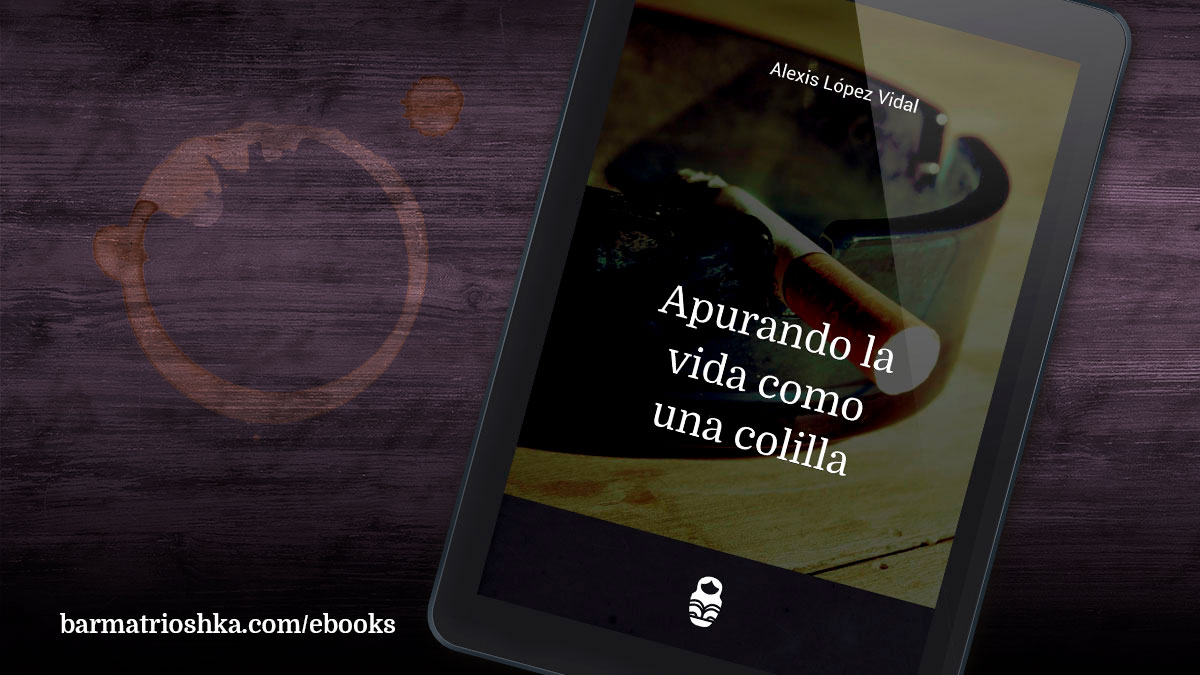 El #ebook del día: «Apurando la vida como una colilla» https://t.co/LnUxHhFCP2 #ebooks #kindle #epubs #free #gratis https://t.co/1ztzKbdIbH
