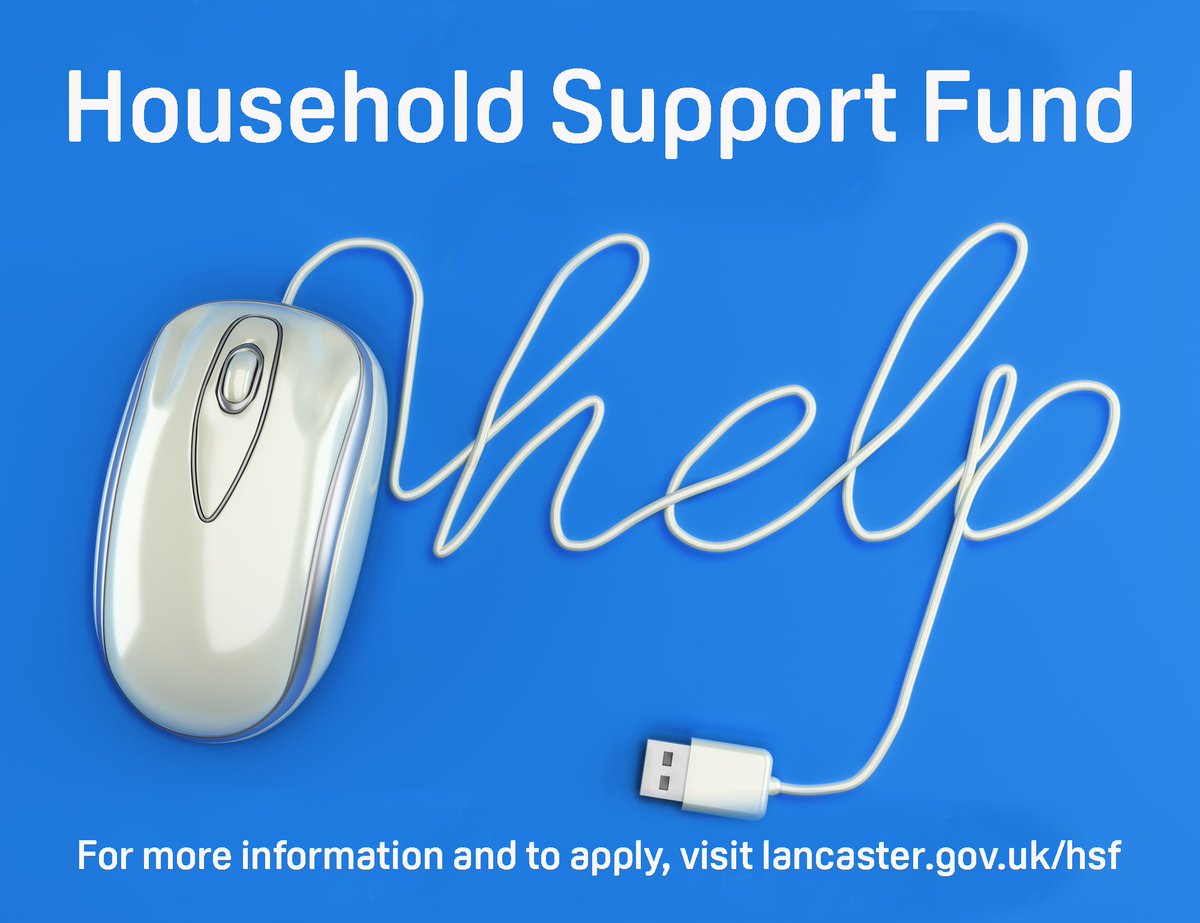 Struggling to make ends meet?  Help is still on offer from the Government’s Household Support Fund.
For more information and to apply online, visit lancaster.gov.uk/hsf or call us on 01524 582000.