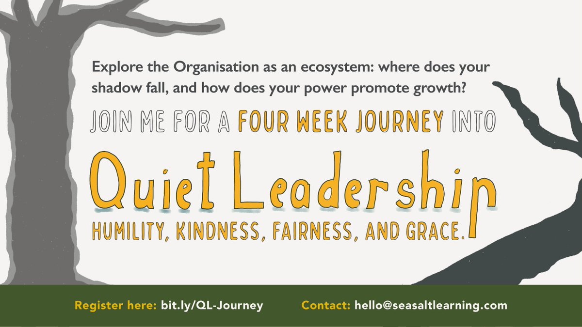 SeaSaltLearning's tweet photo. The next #QuietLeadership Journey begins on Monday, at 10:00 UK time (that's 15:30 India, 18:00 Singapore and 21:00 Sydney) 
We will explore #humility #kindness #fairness and #grace over a 4 week period.
Facilitated by @julianstodd
https://t.co/42kdpC8LHb #QL https://t.co/YfD5pJl8Js