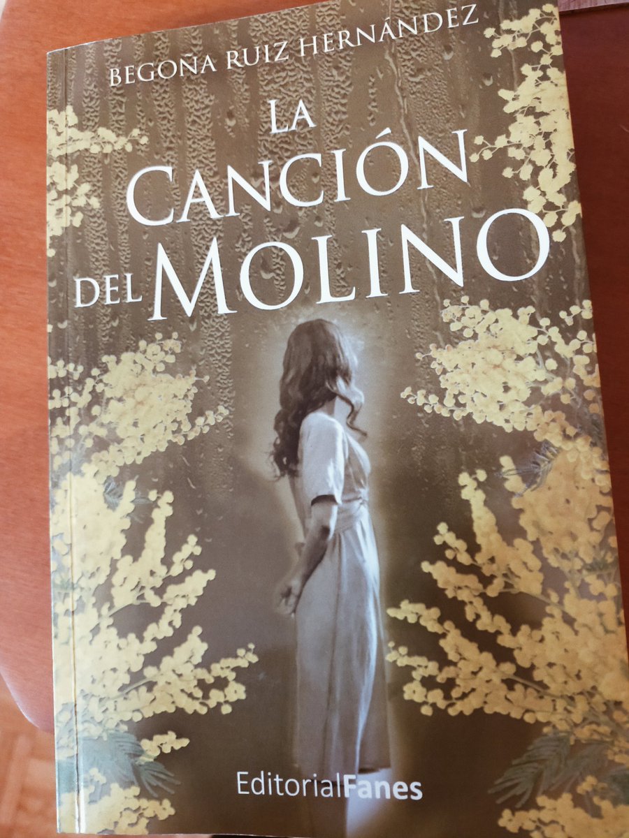 Ayer terminé de leer 'La canción del molino' de <a href="/begona_hernand/">Begoña Ruiz  Hernández</a> 

Absolutamente magnífico, un libro espectacular que si no tiene repercusión mediática es porque no ha caído en manos de quien se la dé.

Qué bien dibuja la España rural, la cruda realidad de sus mujeres...

Leedlo!!