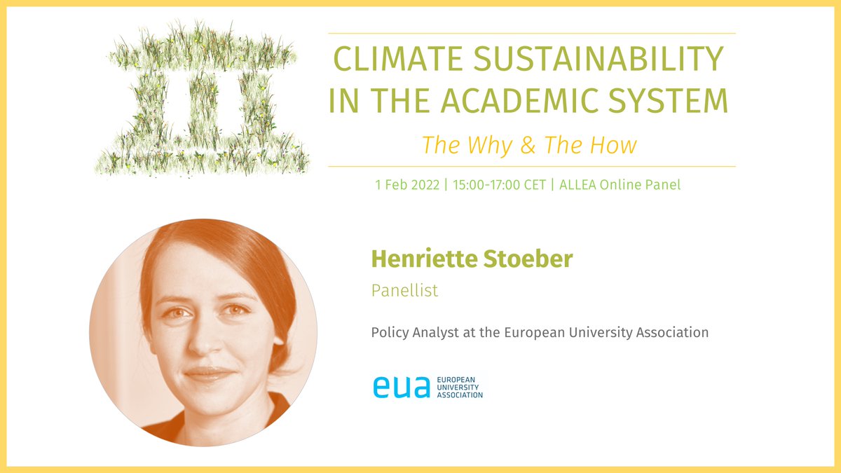 ALLEA_academies's tweet photo. We are excited to have Henriette Stoeber from @euatweets in ALLEA's upcoming panel on Climate #Sustainability in the Academic System, where we will discuss effective ways to reduce the #climateimpact of #academia 🌍🌱

 📆 1 Feb 2022, 15:00-17:00 CET

🔗➡️ https://t.co/9l0Yp9C8bn https://t.co/6G8HCMJoVB