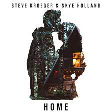 THE AC TOP 30

NR 4

STEVE KROEGER FT SKYE HOLLAND - HOME