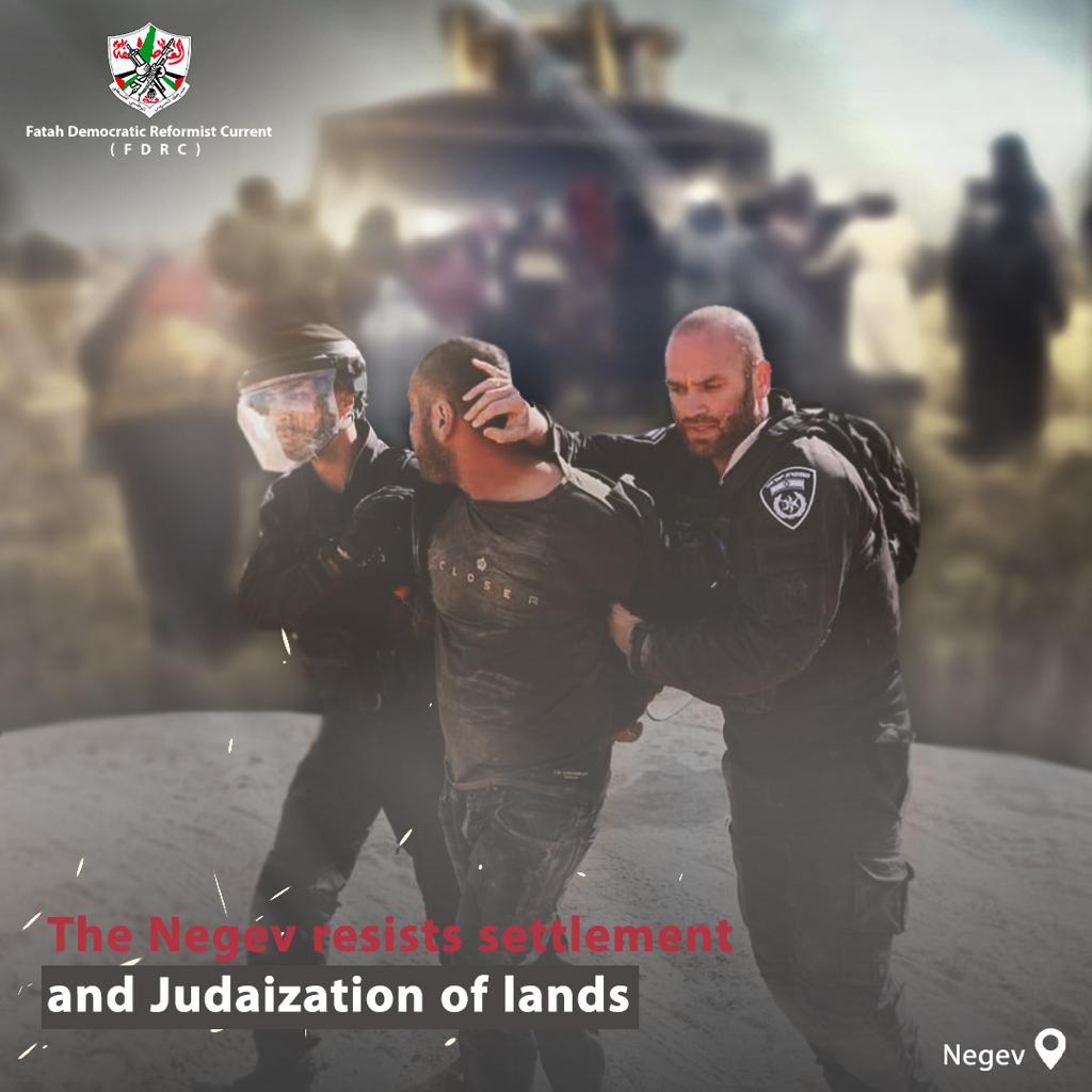 ما يحدث في النقب بوجود العرب له انعكاسات خطيرة تتعلق بجوهر المعركة على الأرض بين الفلسطينيين في الداخل ودولة الاحتـ لال.
#انقذوا_النقب
 #تيار_الإصلاح_حركة_فتح