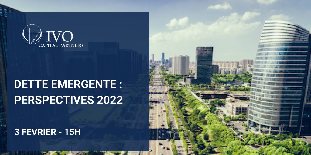 IvoCapital's tweet photo. IVO organise sa première webconférence de 2022 le 3/02 : retour sur l’année écoulée sur les marchés obligataires émergents, positionnement actuel de notre gamme de fonds et perspectives pour 2022.
👉Pour s'inscrire: https://t.co/8p2vhPGUaq
#EmergingMarkets #highyield https://t.co/2tn0XgEzjk