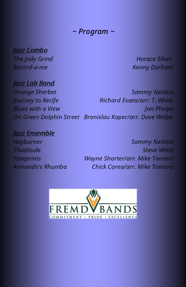 FremdBands's tweet photo. Don't miss the Fremd Jazz Ensemble, Jazz Lab Band, and Jazz Combo live in concert tonight at 6:30 pm in the Kolze Auditorium. Admission is free - join us for a great night of music! #FHSspirit #MightyBraveBold #MakeMusicAtFremd @D211Music https://t.co/lB7pTO4ovA