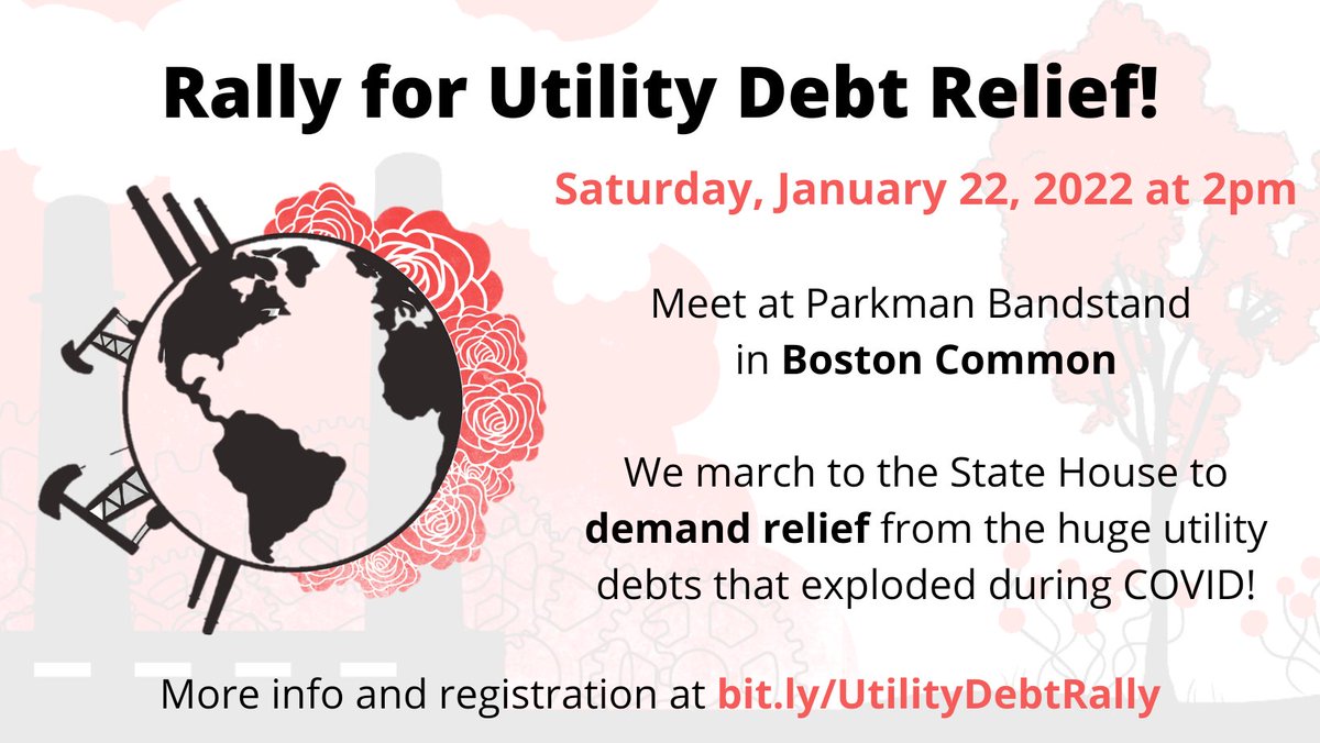 MAEcosocialists's tweet photo. One in six ratepayers in Massachusetts faces utility debt. Resources for residents are limited and poorly publicized when they are available. We must do more to prioritize environmental justice! Rally with us on Saturday, 1/22 to demand #UtilityRelief4All. https://t.co/OgeuUaimcV https://t.co/ThiHUmCGNF