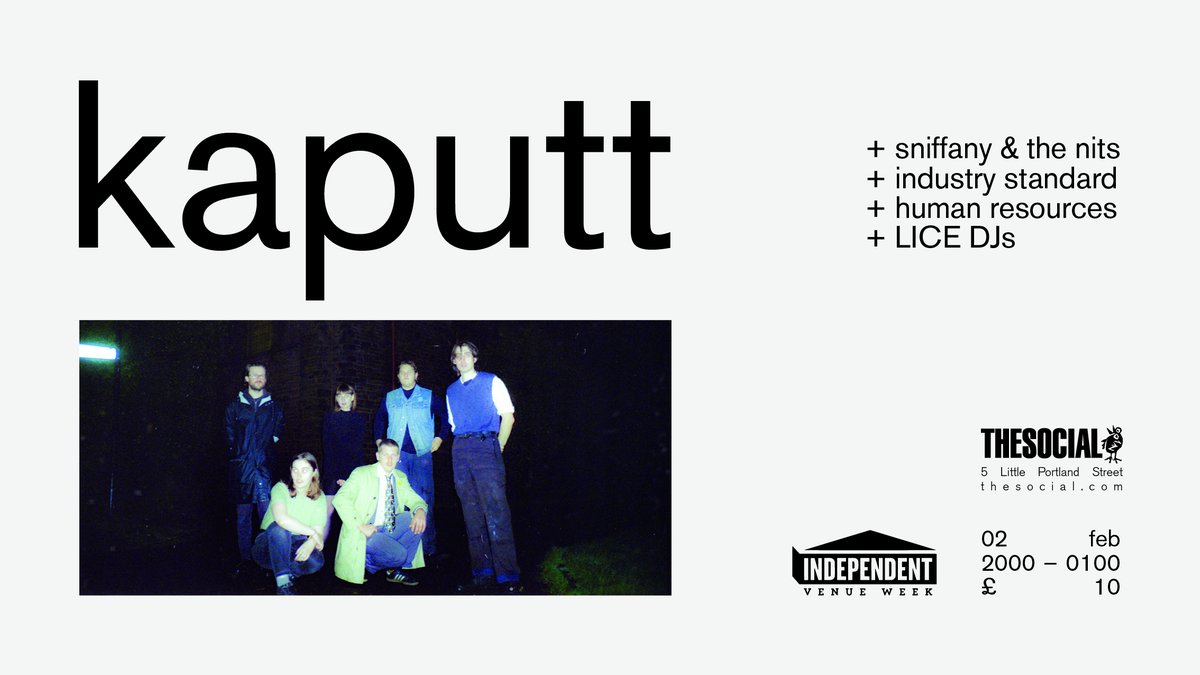 Very pleased to announce this one.. the mighty <a href="/KAPUTTINGLASGOW/">KAPUTT</a> play the basement on 2nd Feb! 

They are joined by <a href="/SniffanyATN/">Sniffany & The Nits 🦨💨</a>, Industry Standard, Human Resources and <a href="/licebristol/">LICE</a> DJs. MASSIVE night. 

@IVW_UK 

Tickets: thesocial.com/events/ivw-kap…