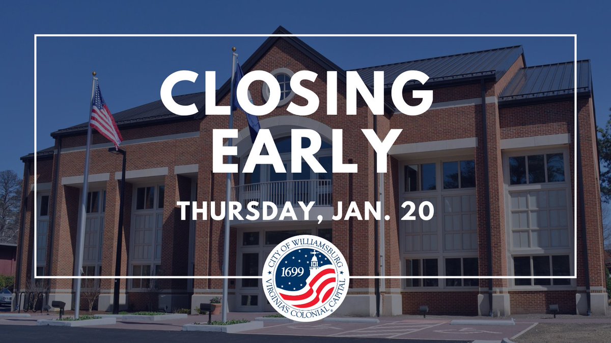 City of Williamsburg offices and facilities will close at 2 p.m. today due to the expected inclement weather. Waller Mill Park will close at 1 p.m.