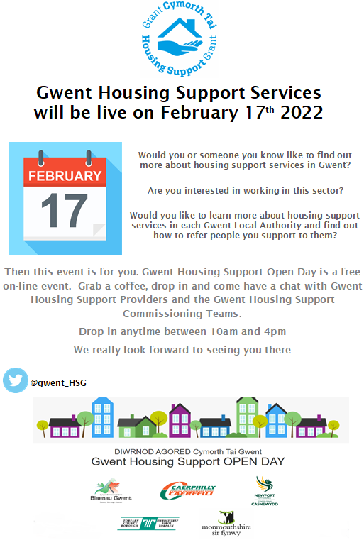 Gwent Housing Support Open Day is a free online event held on February 17th 2022.  Come anytime between 10am-4pm to find out more about the housing support available in the local area