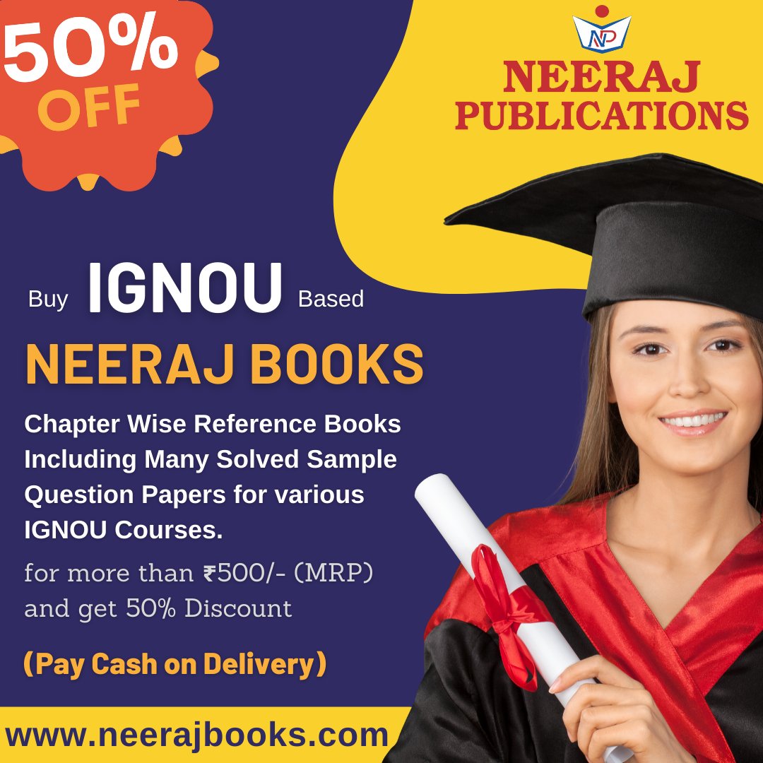 neerajbooks's tweet photo. Buy Neeraj IGNOU Books for more than Rs. 500/- (Printed Price) and get flat 50% Discount. Visit https://t.co/yLE6si2QtR to place your order and pay Cash on Delivery.
#IGNOU #IGNOUBooks #IGNOUExams #IGNOUGuides #IGNOUReferenceBooks #IGNOUSamplePapers #IGNOUQuestionPapers https://t.co/kmg5rgpgnN