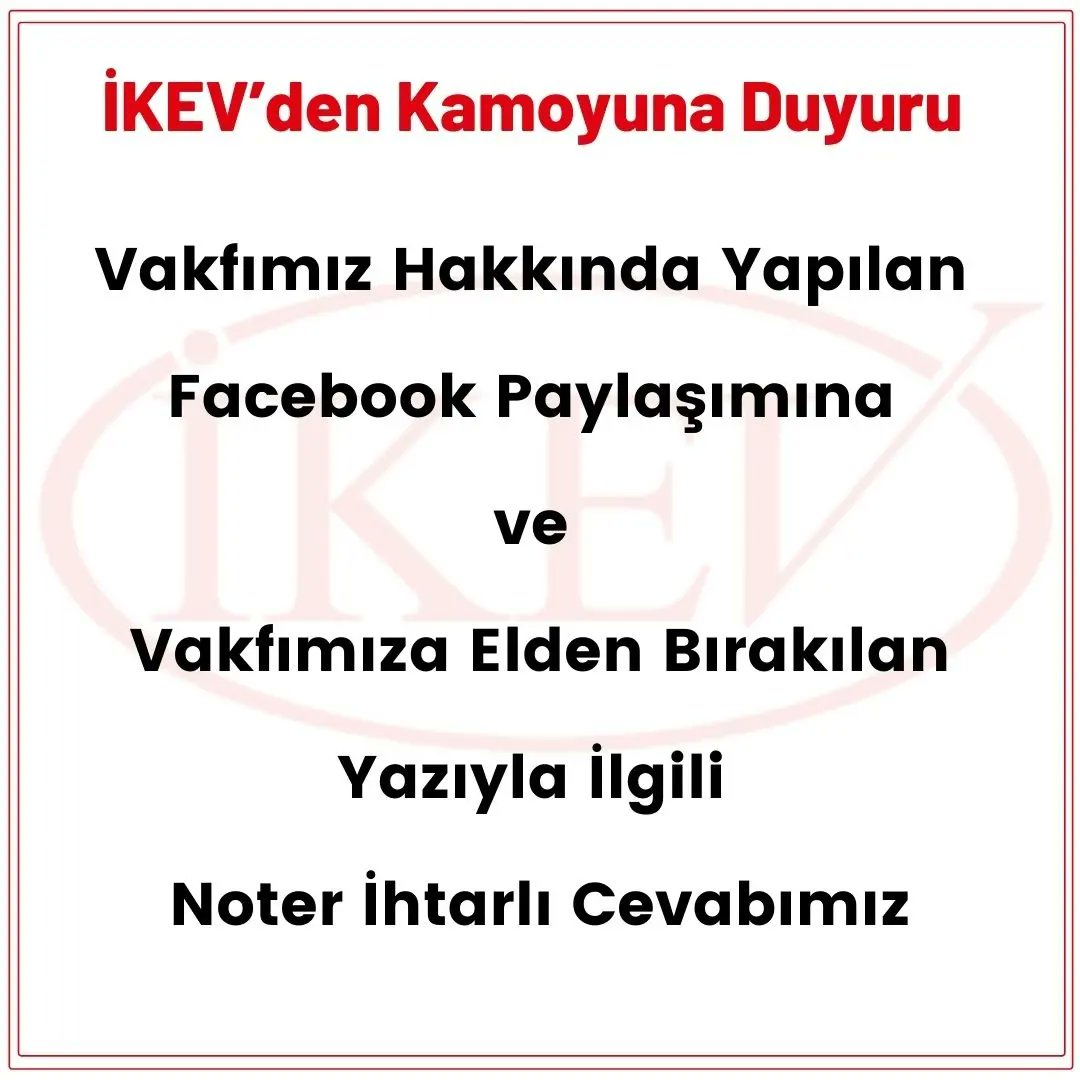 ikevvakfi's tweet photo. İKEV'den Kamuoyuna Duyuru https://t.co/8XcRBOpabj