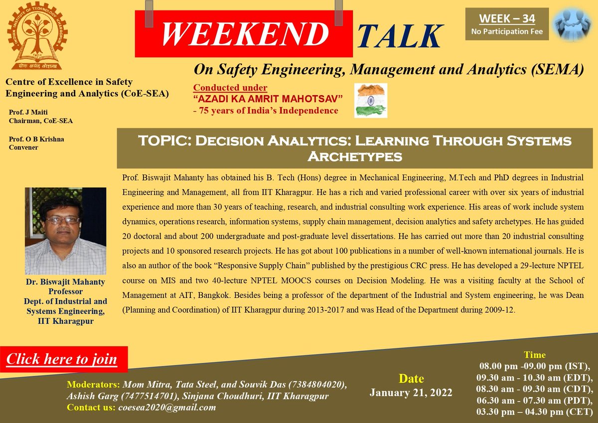 IITKgp's tweet image. CoESEA @IITKgp will be organizing its 34 Weekend Talk 21st Jan 2022 at 08:00 PM IST
Click iitkharagpur.webex.com/iitkharagpur/j… to listen Prof Biswajit Mahanty Dept of #ISE @IITKgp
@EduMinOfIndia @dpradhanbjp @Drsubhassarkar @AmritMahotsav  #systemsarchetypes #decisionanalytics