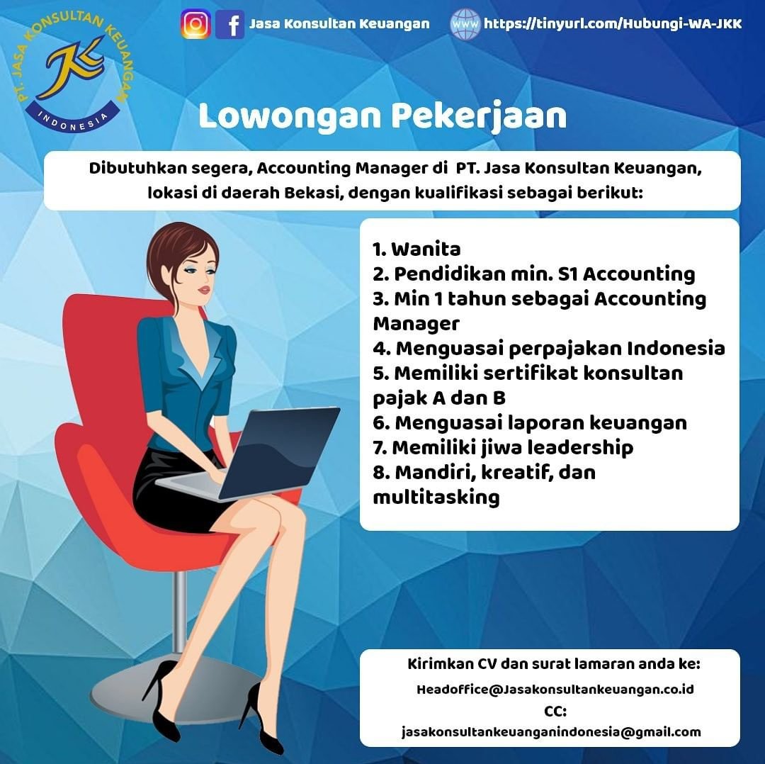JKKSCM's tweet photo. Kirimkan Surat lamaran, CV, dan Foto ke:

headoffice@jasakonsultankeuangan.co.id 
cc:
jasakonsultankeuanganindonesia@gmail.com

Subject:
Lowongan MGR ACC JKK - Nama Lengkap

#lowongankerja #lowongan #lowongankerjabekasi #lokercot 

Info: https://t.co/TsSswmeXRD https://t.co/YpVJ3jq2be