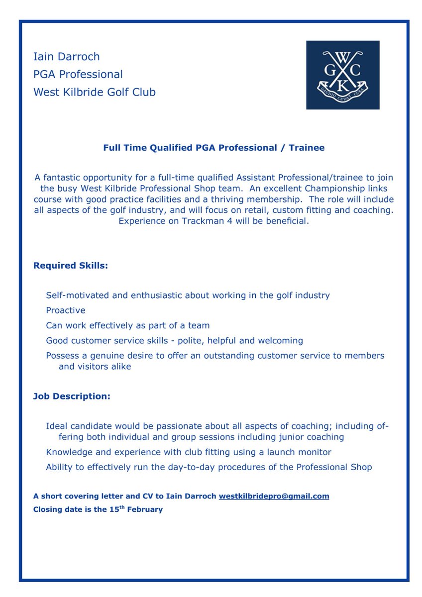 WestKilbridePro's tweet photo. Fantastic opportunity for a Qualified PGA Professional or PGA  Trainee to join the busy team @theWKGC

Any retweets greatly appreciated ✅

@ThePGA @ScottishGolf @TGI_RickyGray #werehiring #opportunity https://t.co/Wy65yT1NVp
