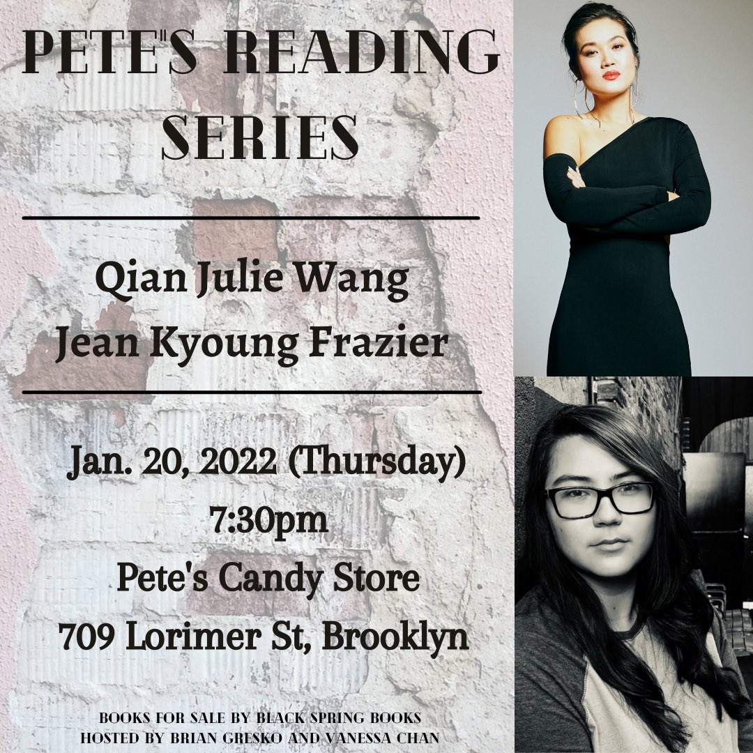 Tonight, come warm up with a hot drink and 🔥🔥🔥 readings from @gojeanfraziergo (PIZZA GIRL) & @QianJulieWang (BEAUTIFUL COUNTRY)! 7:30pm, @petescandystore, 709 Lorimer St, BK *proof of vax required, masks must be worn in event space*